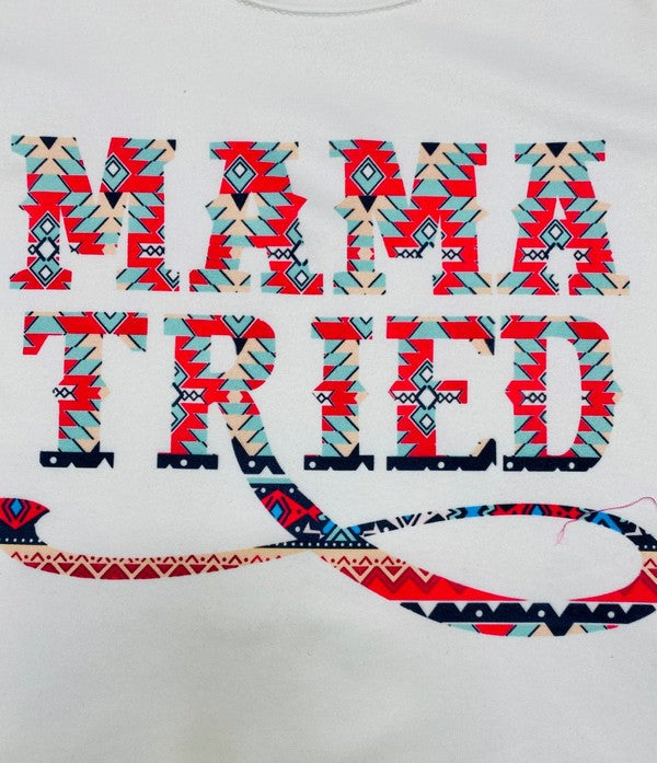 Mama Tried Girls Tee and Shorts Set